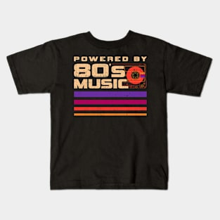 Powered By 80s Music Kids T-Shirt